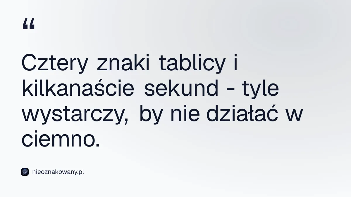 Cztery znaki tablicy i kilkanaście sekund - tyle wystarczy, by nie działać w ciemno. - sprawdzenie rejestracji radiowozu